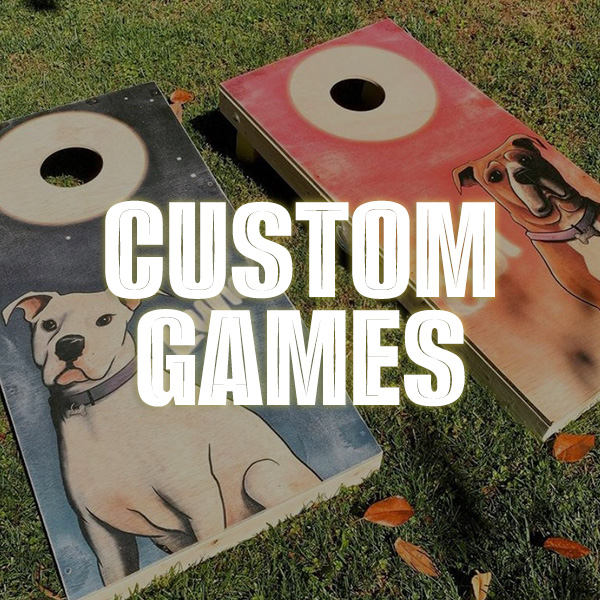 Custom Cornhole & Other Games